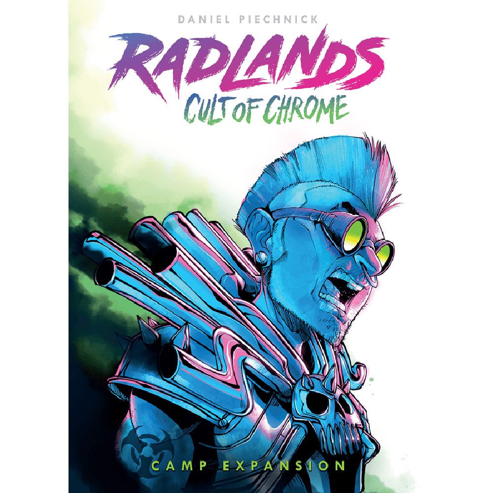 Radlands : Cult Of Chrome Expansion