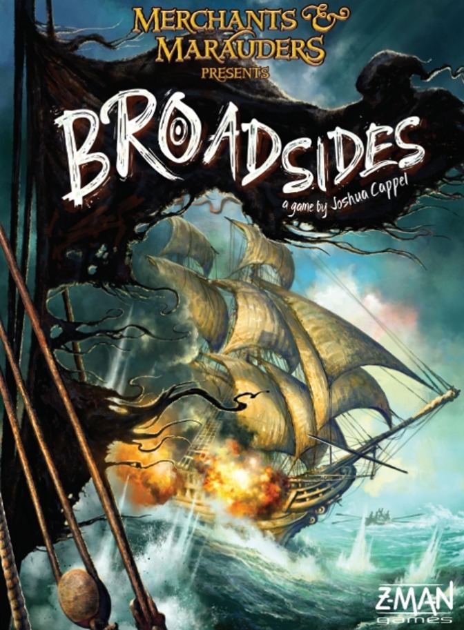 Merchants and Marauders : Broadsides