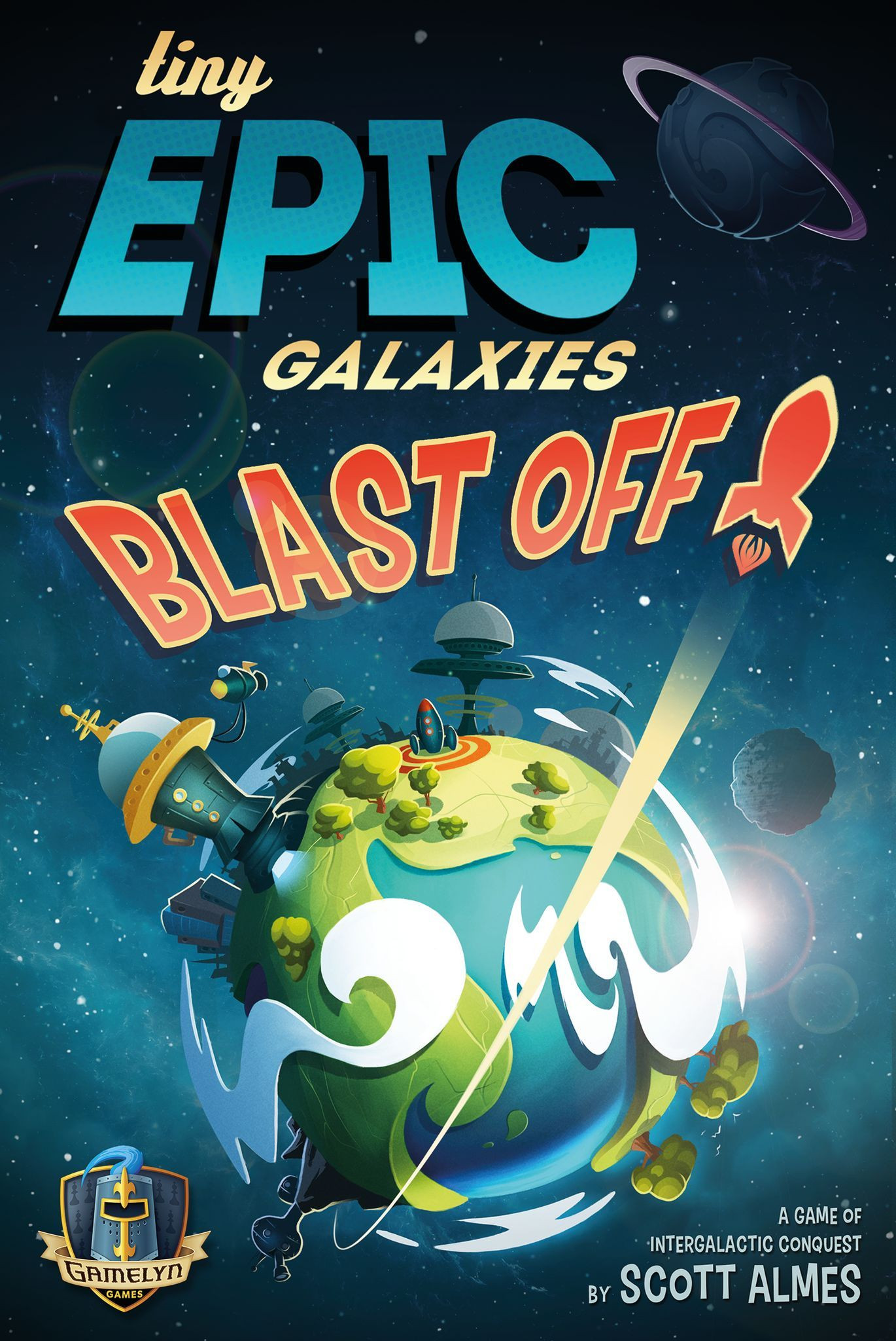 Tiny Epic : Galaxies Blast Off!
