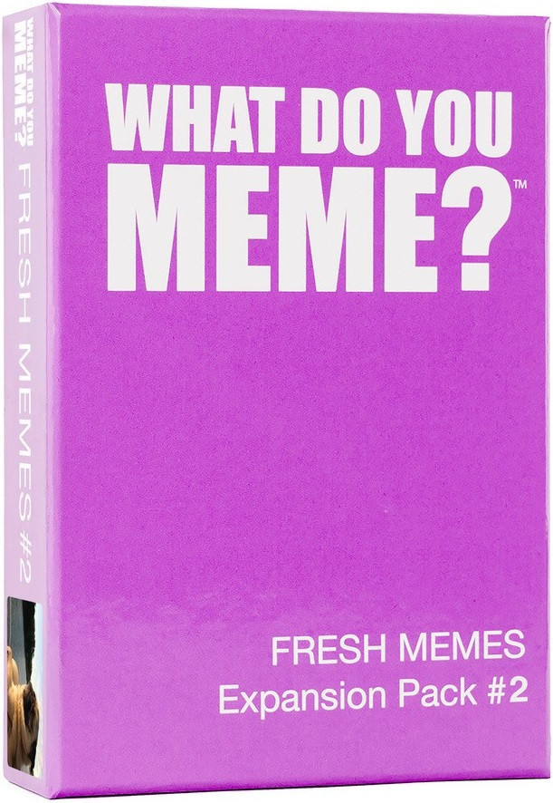 What Do You Meme? : Fresh Memes Expansion Pack 2