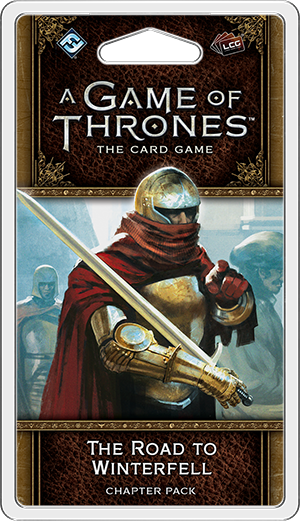 A Game of Thrones : The Card Game Second Edition - The Road to Winterfell Chapter Pack