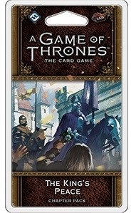 A Game of Thrones : The Card Game Second Edition - The Kings Peace Chapter Pack