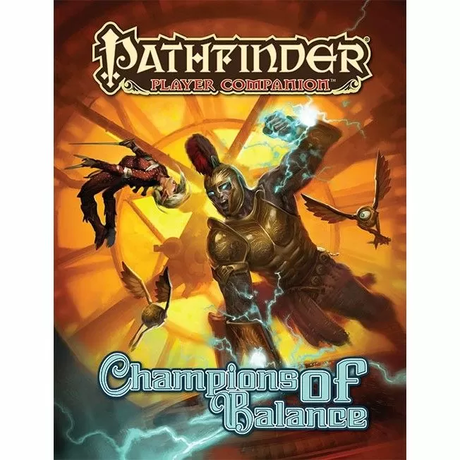 Pathfinder : Player Companion (1E) - Champions of Balance