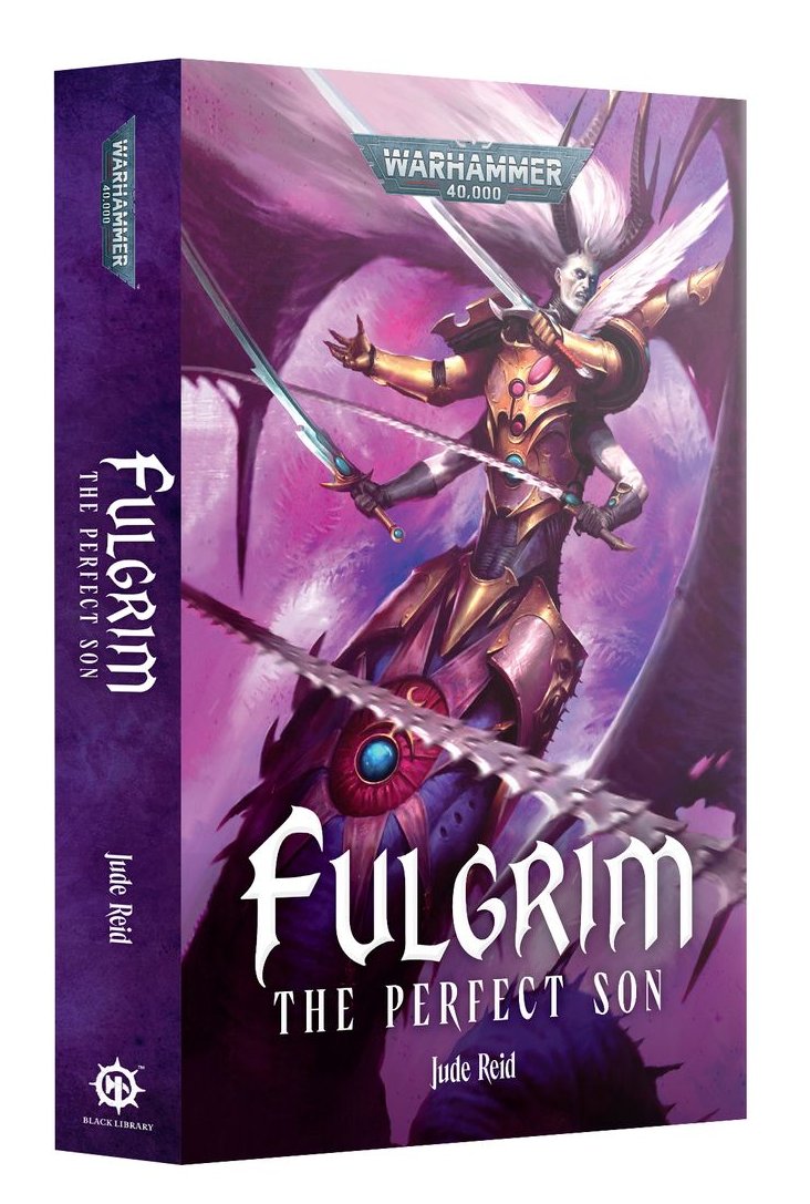 Black Library : Fulgrim - The Perfect Son (Paperback)