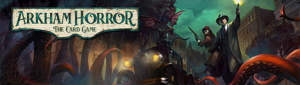 Arkham Horror : The Card Game