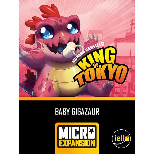 King of Tokyo : BABY GIGAZAUR Expansion