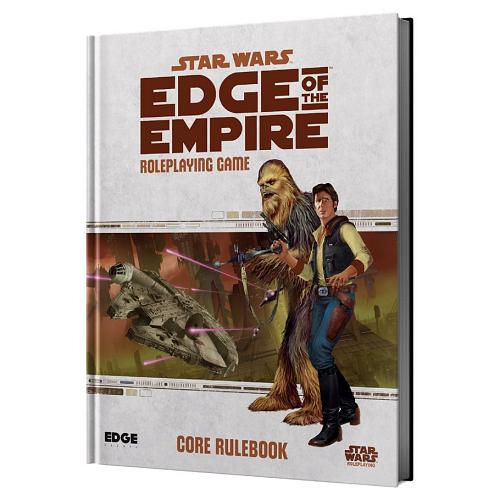 Star Wars : Role Playing Game - Edge of the Empire Game Core Rulebook