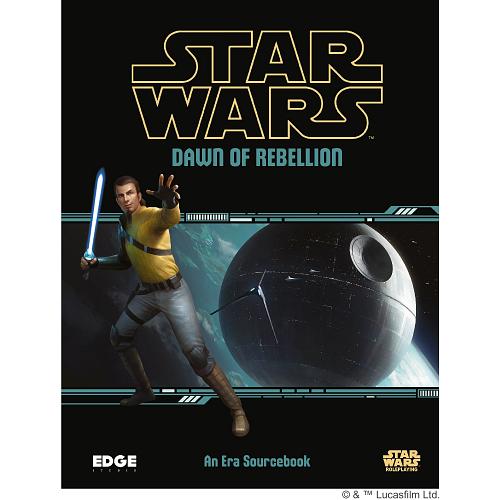 Star Wars : Role Playing Game - Dawn of Rebellion