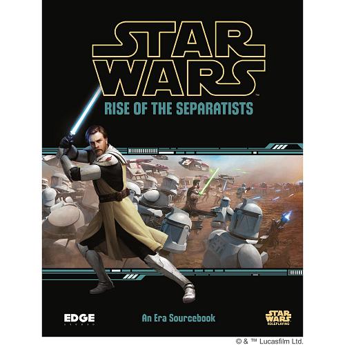Star Wars : Role Playing Game - Rise of the Separatists