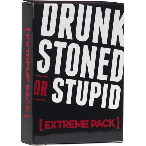 Drunk Stoned or Stupid : Extreme Pack