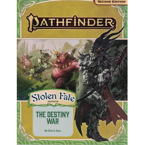 Pathfinder Second Edition : Adventure Path - Stolen Fate #2 The Destiny War
