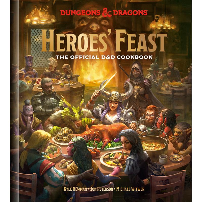 Dungeons and Dragons : Heroes Feast - The Official Dungeons and Dragons Cookbook Hardcover